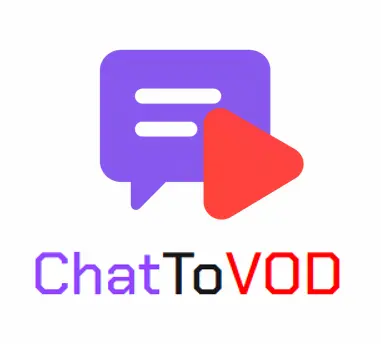 Chat To Vod